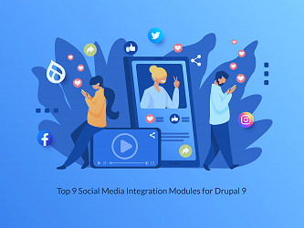 Top 9 Social Media Integration Modules for Drupal 9 | Specbee